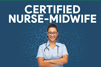 do nursing, msn, fnp, dnp, medicine, midwifery as a certified UK nurse writer