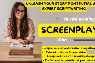 scriptwrite movie script scriptwriter, screenplay screenwriting for feature film
