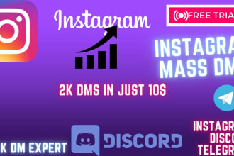 do  telegram mass dm, instagram mass dm, discord mass dm, twitter mass dms