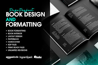 do professional formatting and interior design for amazon, ingramspark, and lulu