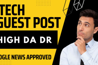 publish tech guest post with unique article on da pa sites