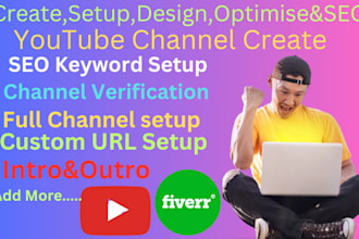 youtube channel create setup design and optimize