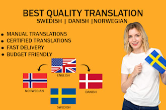 accurately translate to danish, norwegian and swedish
