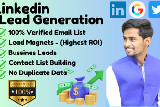do top b2b lead generation ,email list building,data scrapping for any business
