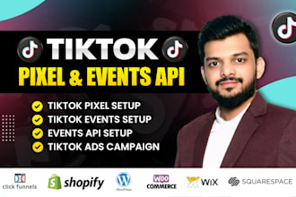 fix or setup tiktok pixel, tiktok event api, ga4, fb pixel, snapchat pixel, gtm