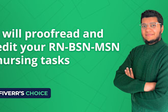 proofread and edit your capella rn bsn msn nursing tasks