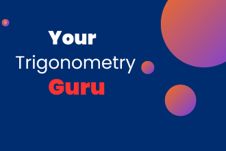 teach you trigonometry and trigonometric problems