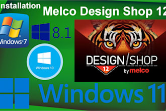 install melco design shop 12 in windows 7, 8 1, 10 and 11