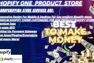 create a shopify one product store or  shopify one product website