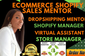 be your ecommerce shopify dropshipping mentor shopify and consultant manager