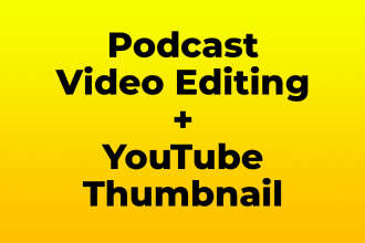 edit your podcast video and thumbnail