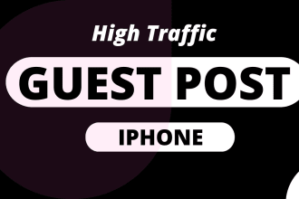publish high traffic iphone, iphone accessories, ipad and macbook guest posts