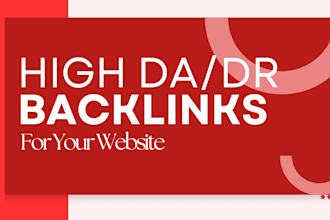 build high da dr backlinks for your website