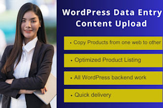 be your wordpress VA upload content, post articles, list products, blog posts