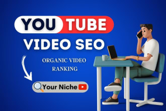 do the best youtube video SEO for organic ranking