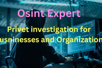 osint investigation for your business or privet