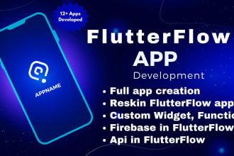 flutterflow developer for android, ios, web app, flutterflow app develolopment
