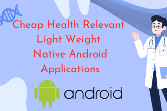 develop health,agriculture,veterinary related light native android applications