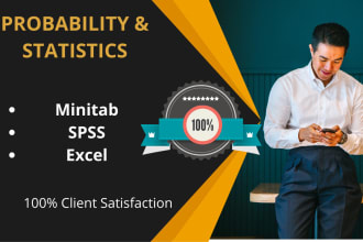 do probability and statistics, using excel, minitab and spss