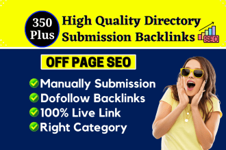 do 350 HQ manually directory submission dofollow backlinks