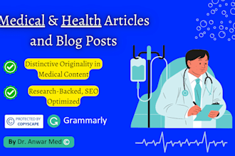 write SEO medical articles and health blogs as a doctor