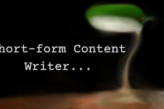 be your short form content writer
