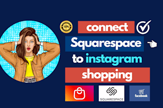 setup instagram shop, and facebook shop for squarespace website