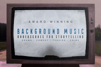 compose background music underscores for podcasts, audiobooks and storytelling