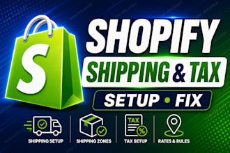 fix and configure your shopify store shipping rates, zones and taxes