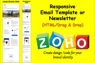 develop responsive zoho HTML email template or newsletter