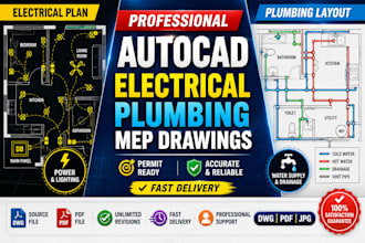draw autocad electrical plan, plumbing layout, mep drawings and permit plans