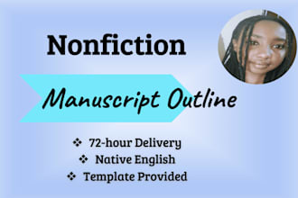create a comprehensive outline for your nonfiction manuscript