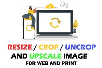 resize,uncrop,crop,upscale image for social media and print
