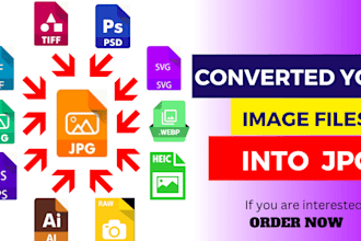 convert png,gif,tif,psd,svg,webp, heic,ai,eps and raw to jpg