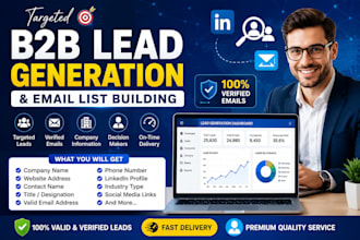 do targeted b2b lead generation and email list building