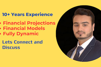 provide financial projections and financial models