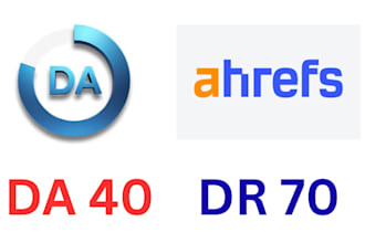 increase moz domain authority da 40 and ahrefs rating DR 70