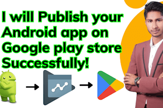 app publish android app ios app upload play store app store