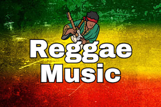 create original reggae music for you