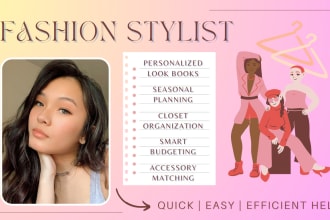 be your personal stylist and fashion consultant