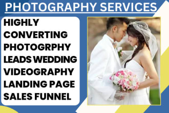 generate real estate wedding photography leads videography landing page