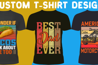 do awesome typography,vintage and trendy t shirt design