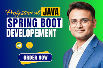 be your java spring boot developer for scalable backend and microservices
