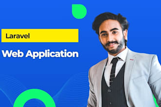 build a custom laravel web application, CRM, or saas platform