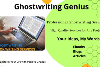 ghostwrite your fictional and nonfictional story, novel or ebook