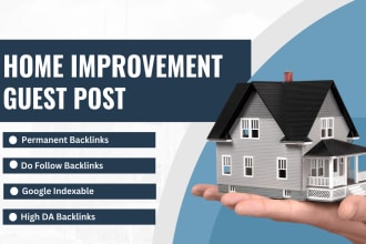 publish high da guest post on home improvement blog with dofollow backlink