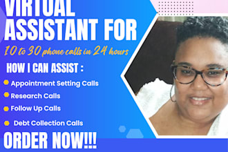 be your top notch virtual assistant for phone calls