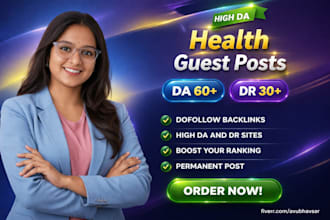 provide guest posts on health blog with a da60
