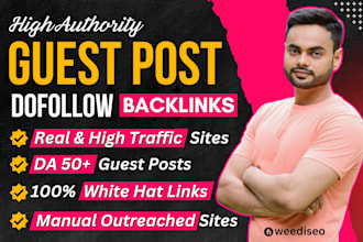 guest posting, high da guest post on authority sites for SEO dofollow backlinks