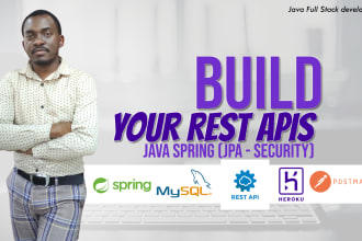 build a rest API in spring boot as full stack  developer